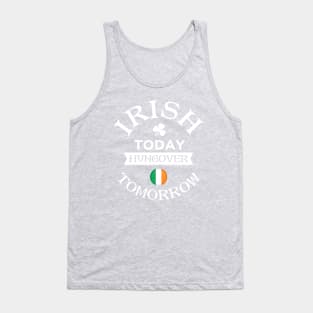 Irish today Tank Top